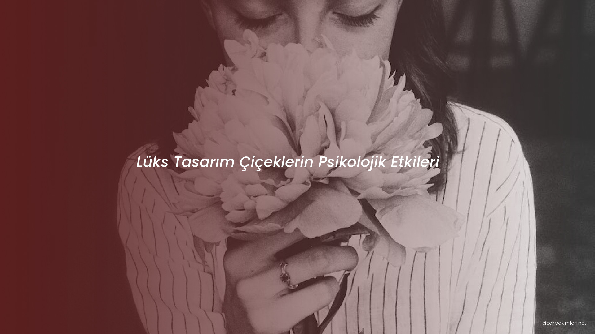 Lüks Tasarım Çiçeklerin Psikolojik Etkileri