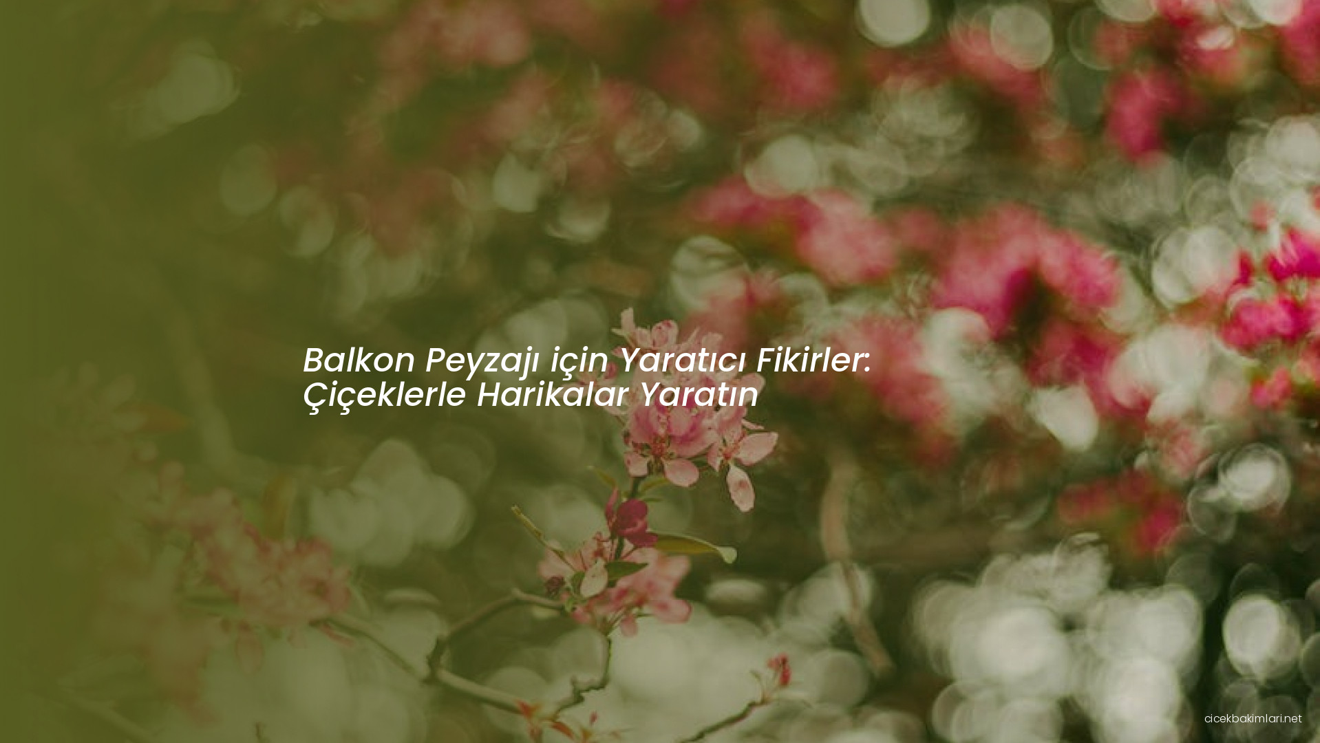 Balkon Peyzajı için Yaratıcı Fikirler: Çiçeklerle Harikalar Yaratın