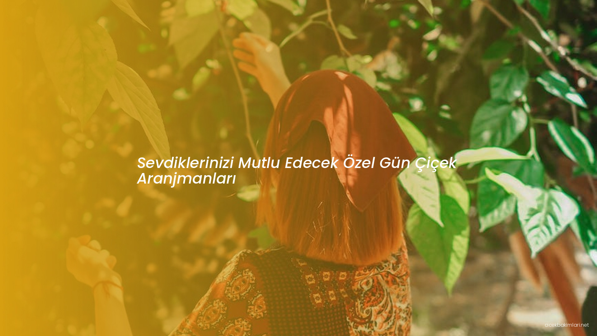 Sevdiklerinizi Mutlu Edecek Özel Gün Çiçek Aranjmanları