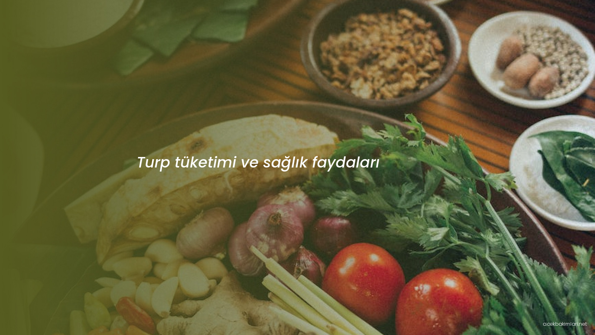 Turp tüketimi ve sağlık faydaları