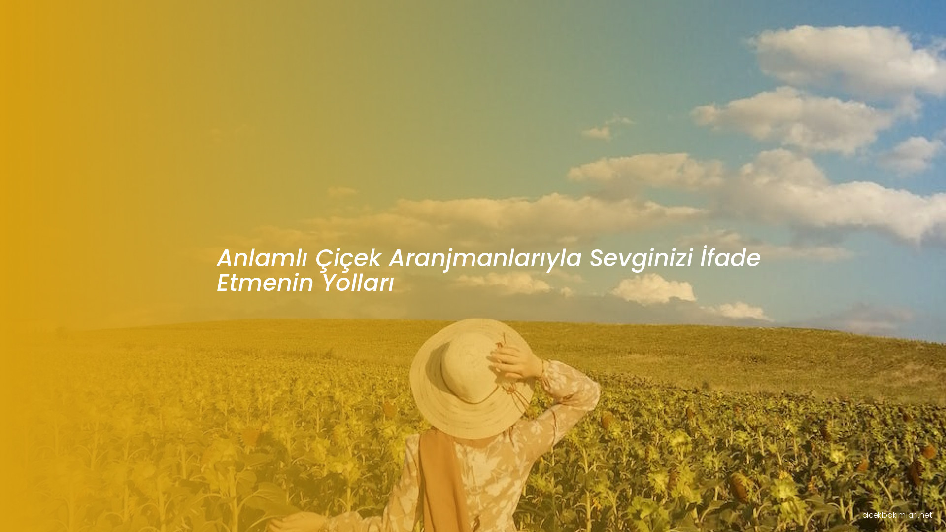 Anlamlı Çiçek Aranjmanlarıyla Sevginizi İfade Etmenin Yolları