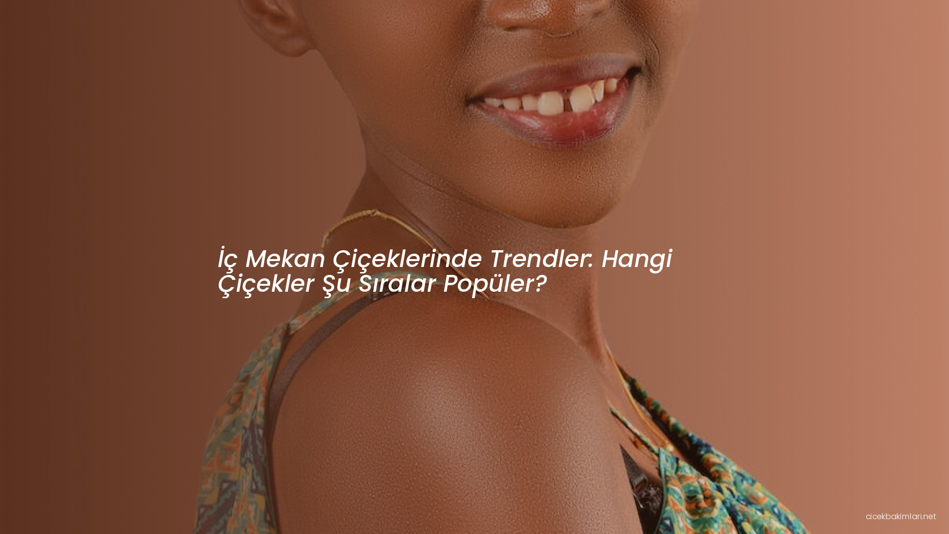 İç Mekan Çiçeklerinde Trendler: Hangi Çiçekler Şu Sıralar Popüler?