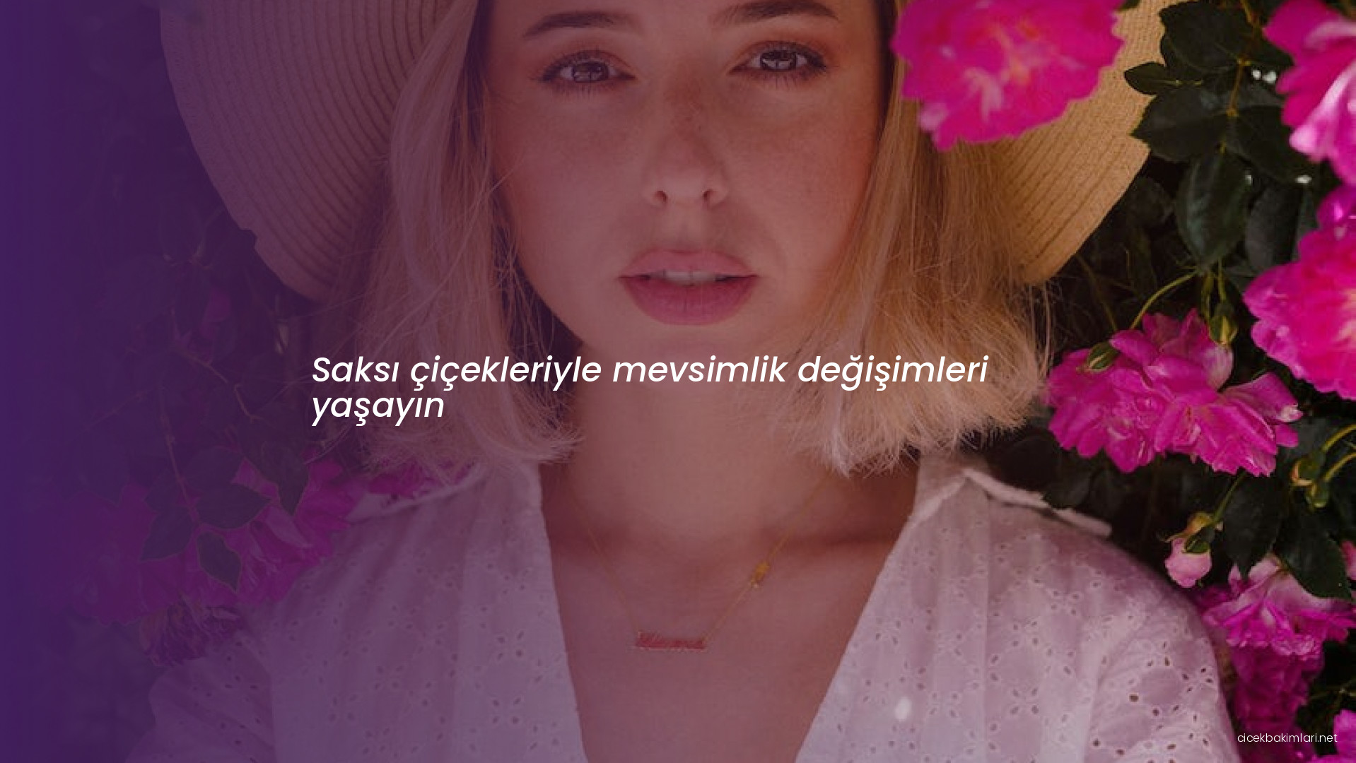 Saksı çiçekleriyle mevsimlik değişimleri yaşayın