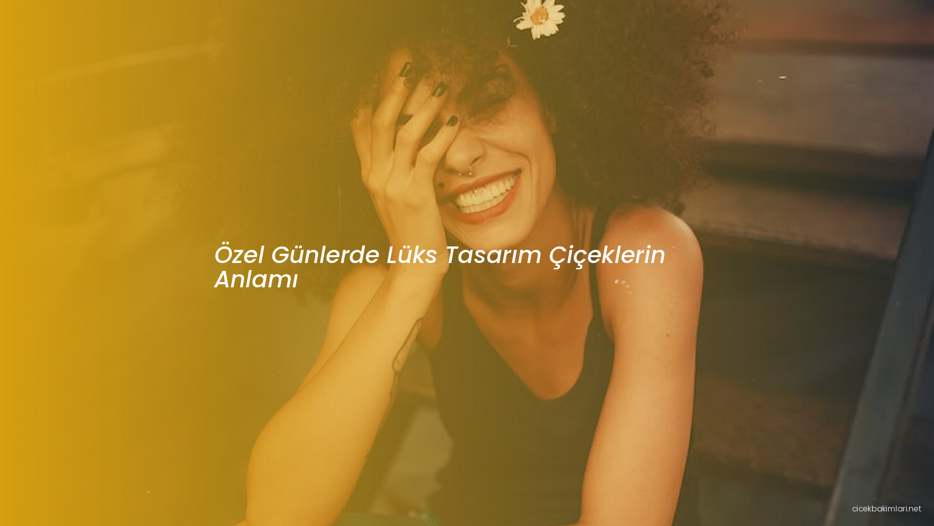 Özel Günlerde Lüks Tasarım Çiçeklerin Anlamı