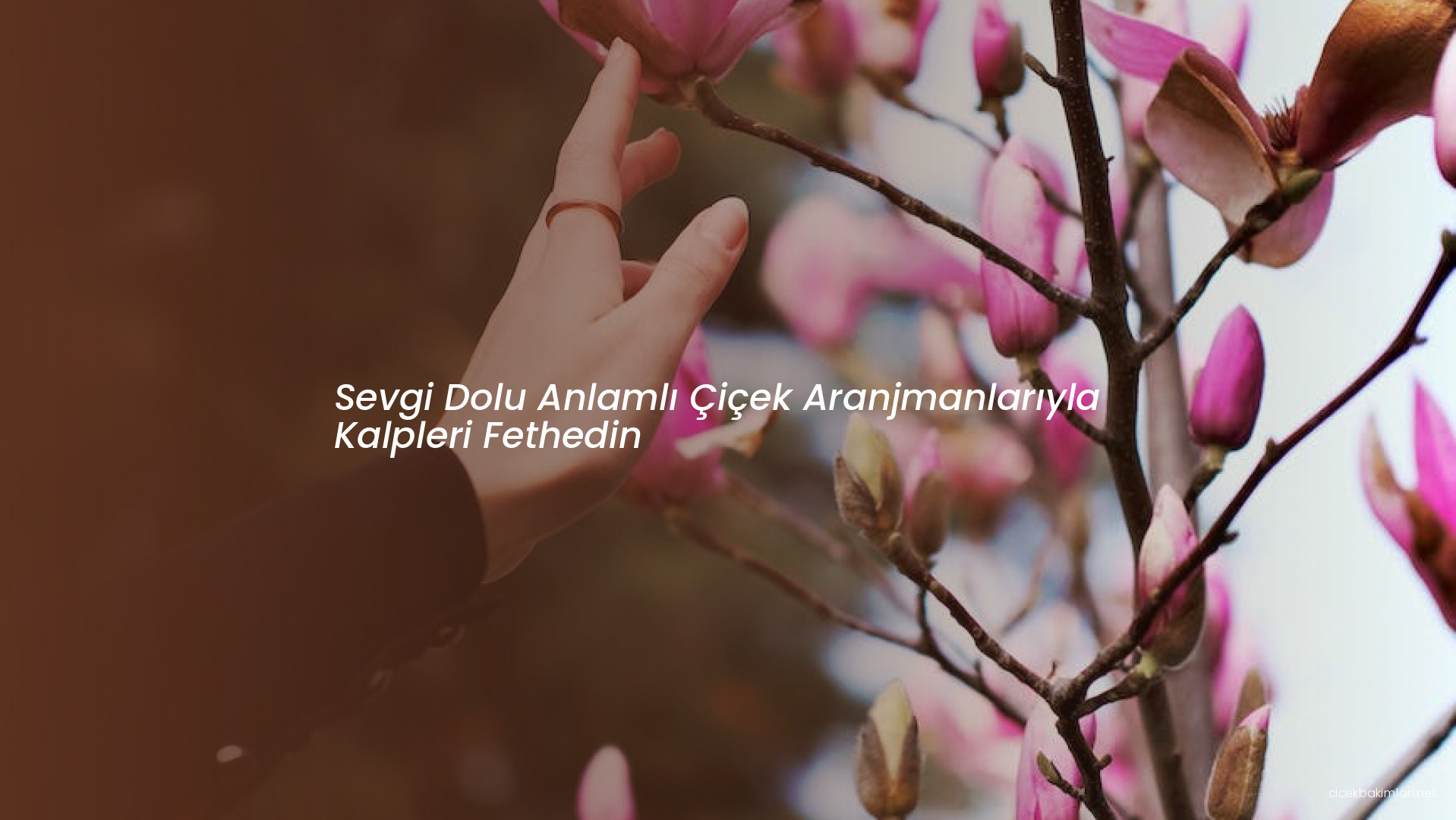 Sevgi Dolu Anlamlı Çiçek Aranjmanlarıyla Kalpleri Fethedin