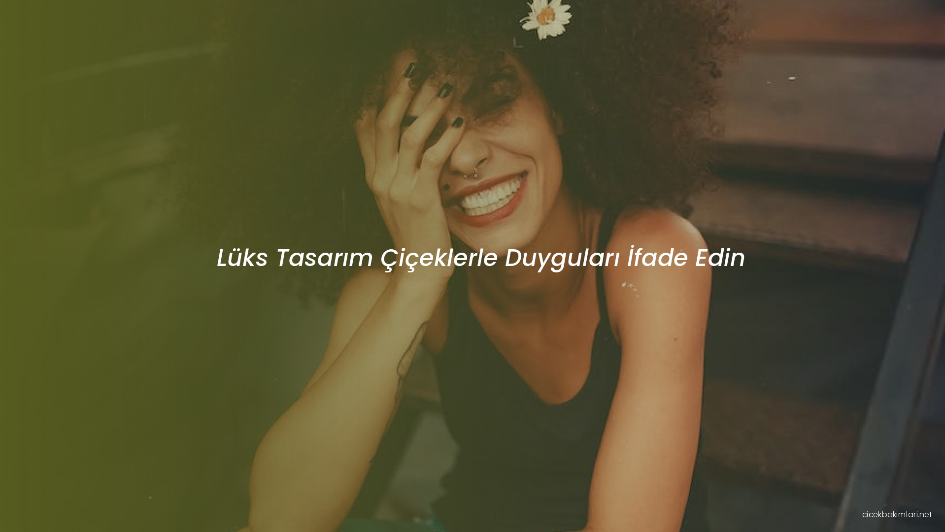 Lüks Tasarım Çiçeklerle Duyguları İfade Edin
