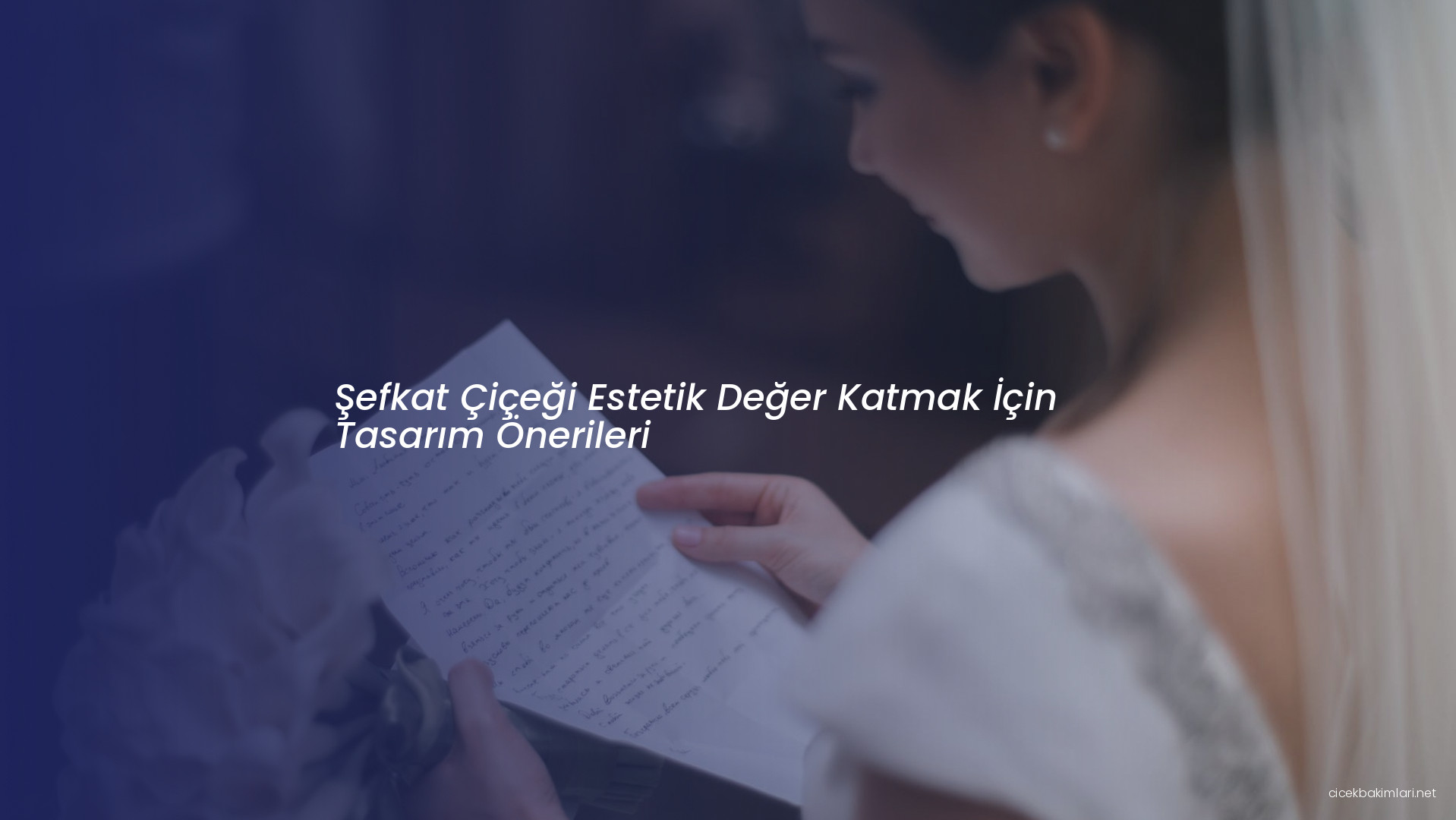 Şefkat Çiçeği Estetik Değer Katmak İçin Tasarım Önerileri